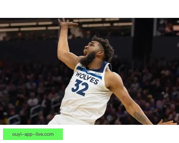 唐斯透露本想因父亲生病缺席比赛 但父亲坚持让我出场